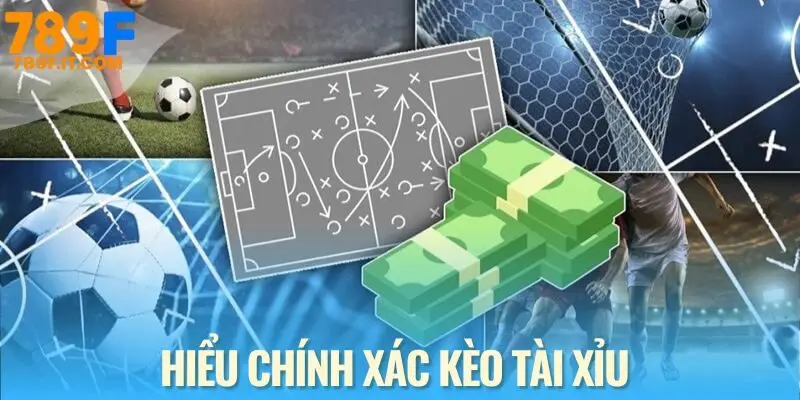 Kèo Tài Xỉu - Cách Tiếp Cận Cá Cược Bóng Đá Nhanh Cho Newbie Bản chất và cách chơi cơ bản của kèo tài xỉu